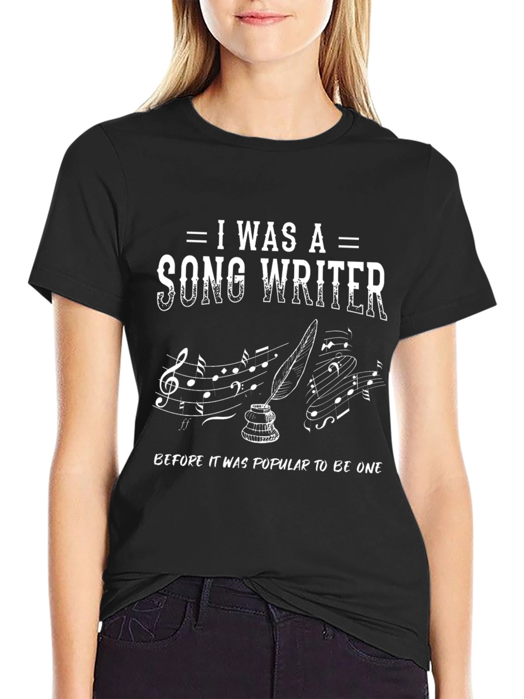 I Was a Songwriter T-Shirt