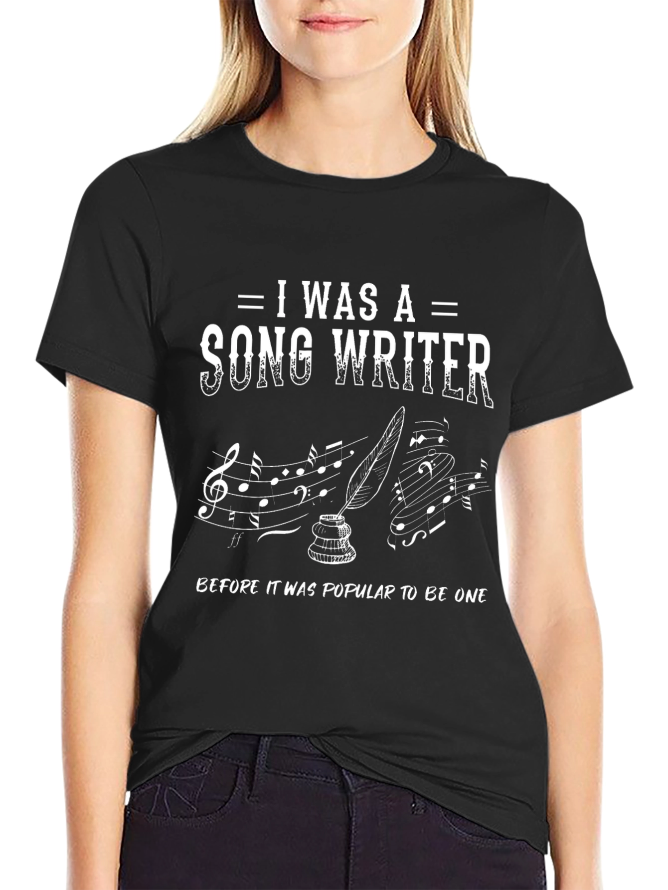 I Was a Songwriter T-Shirt