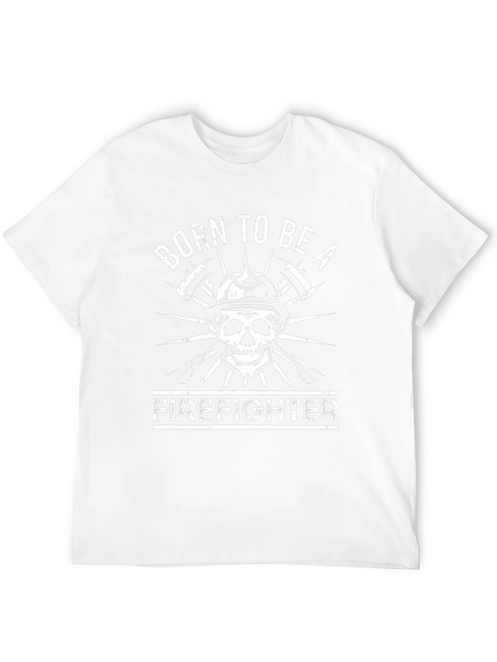 Born to be a Firefighter T-Shirt