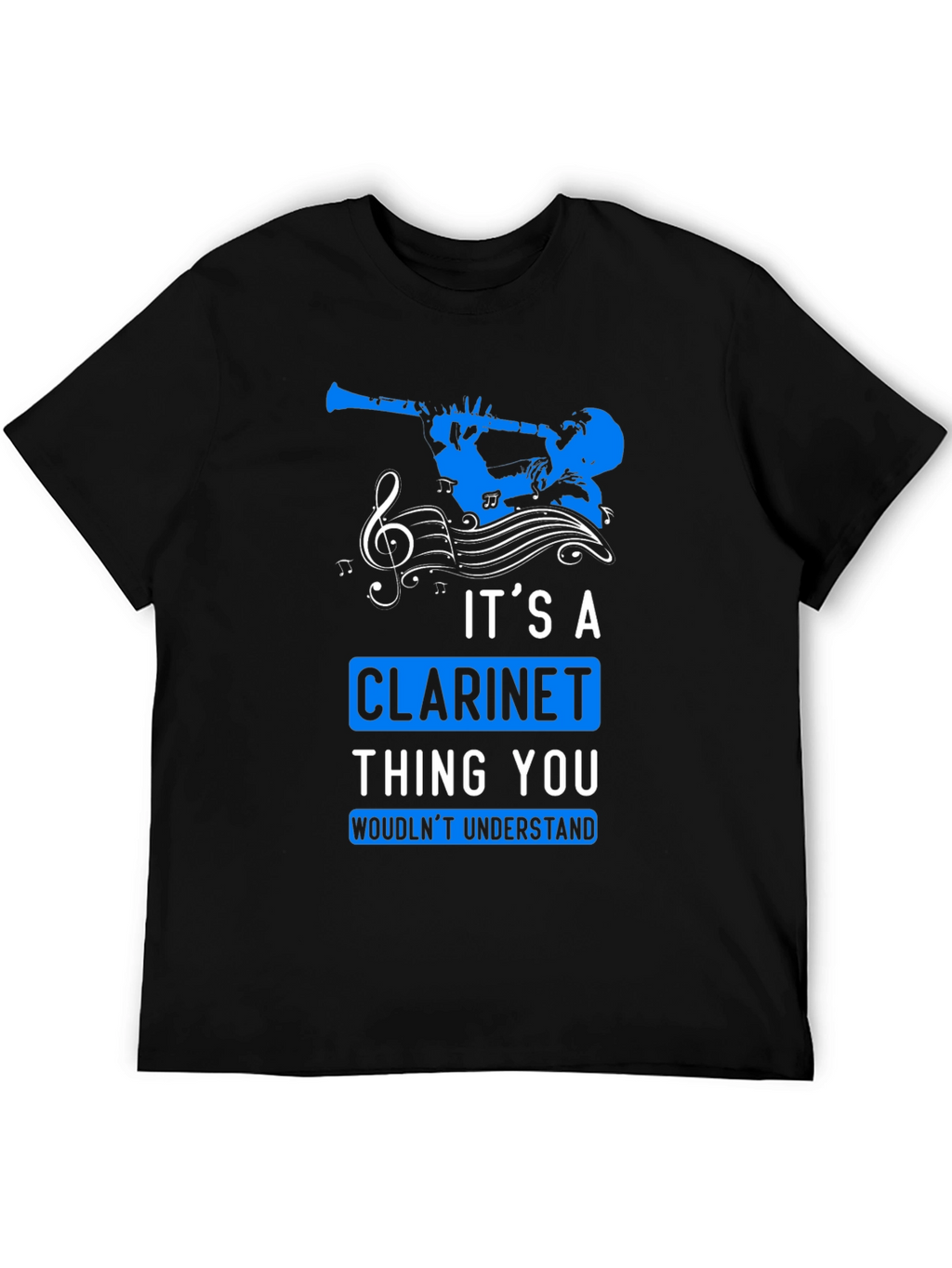Clarinet Lover T-Shirt: Its a Clarinet Thing
