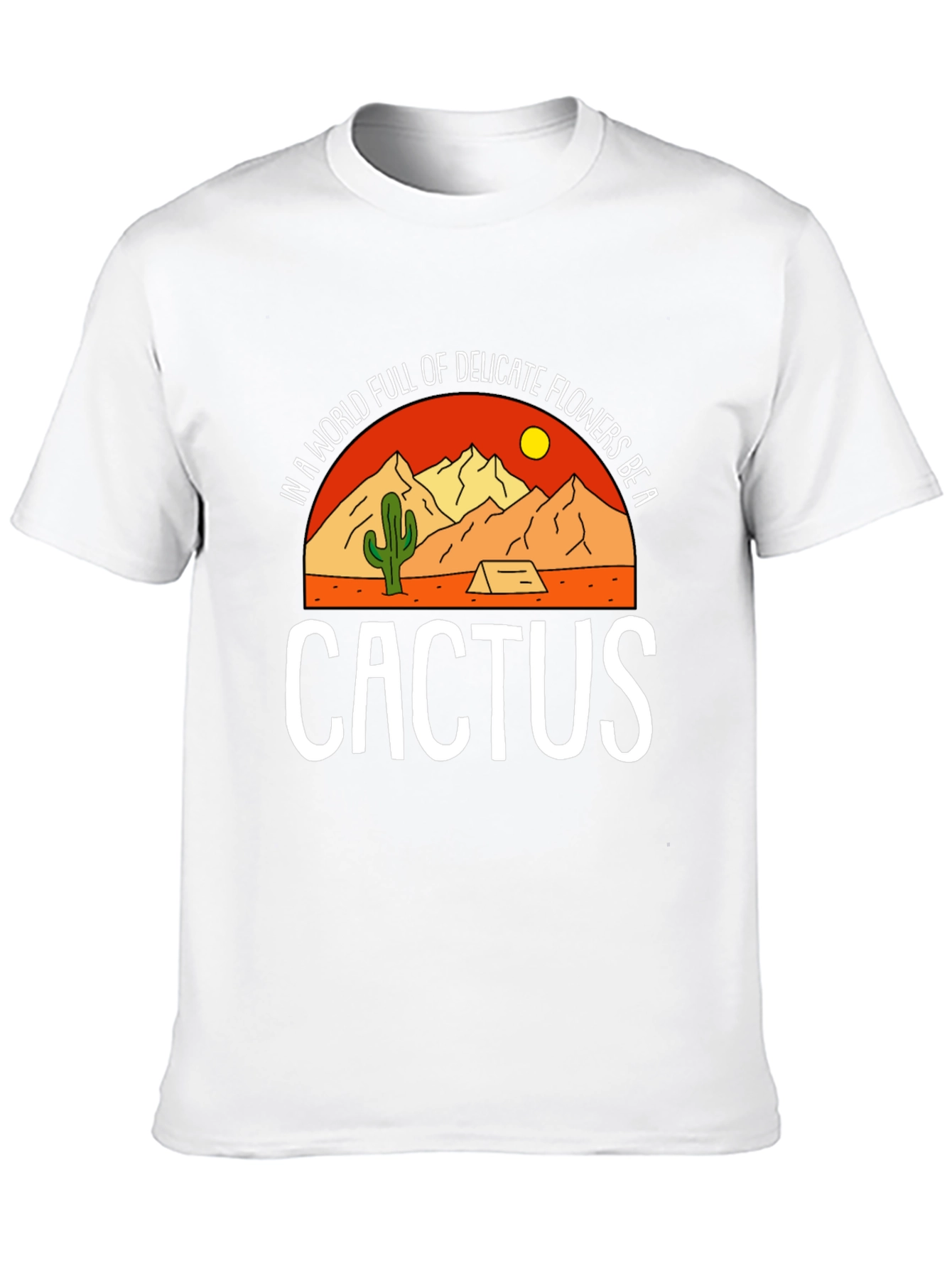 Be a Cactus Graphic Tee - Desert Lovers Shirt
