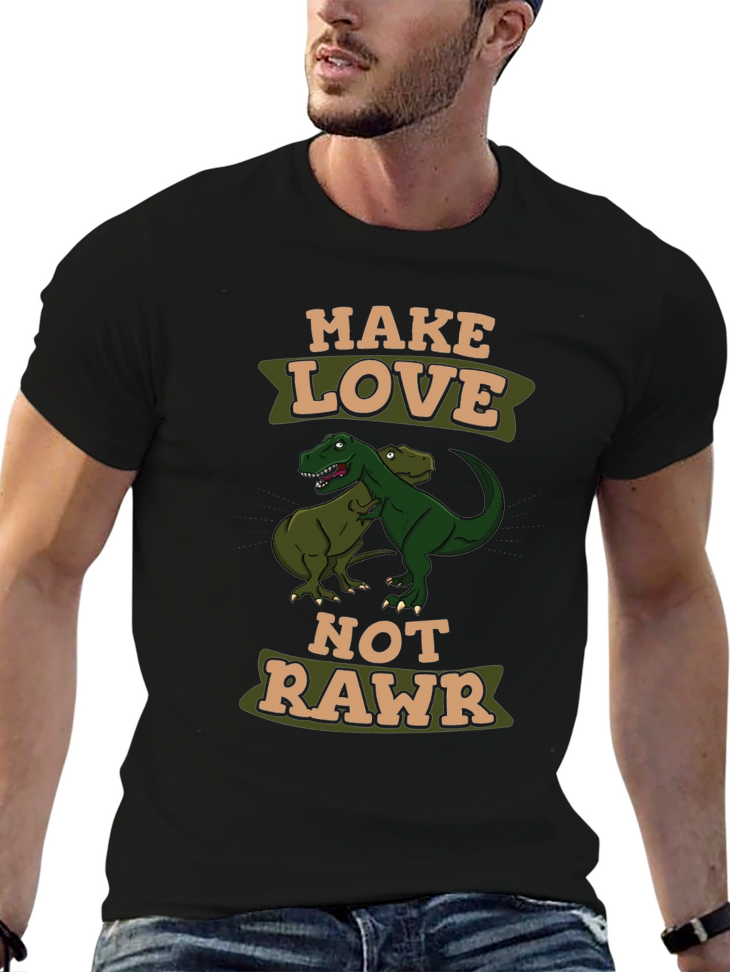 Make Love Not Rawr T-Shirt