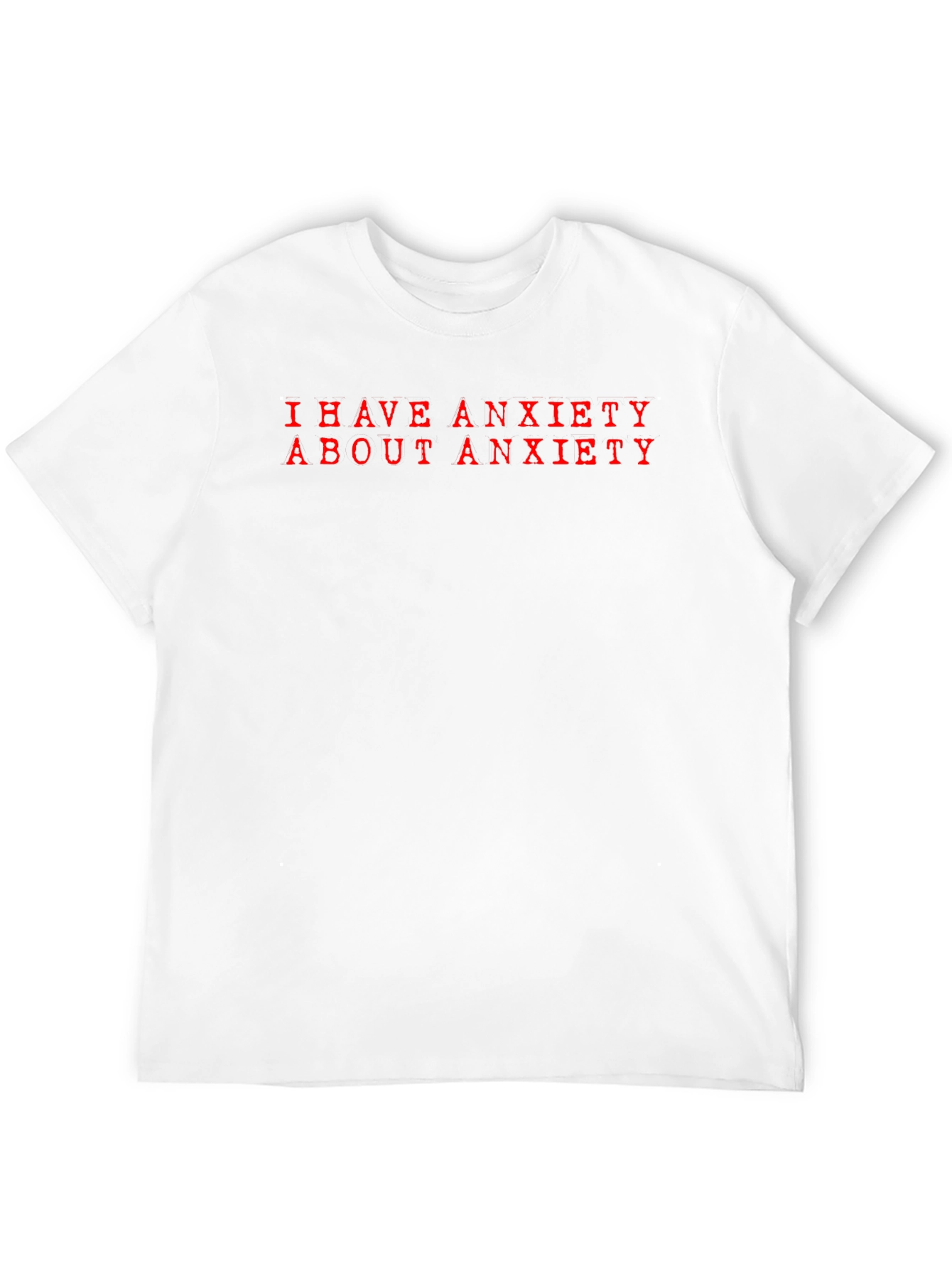 Anxiety T-Shirt