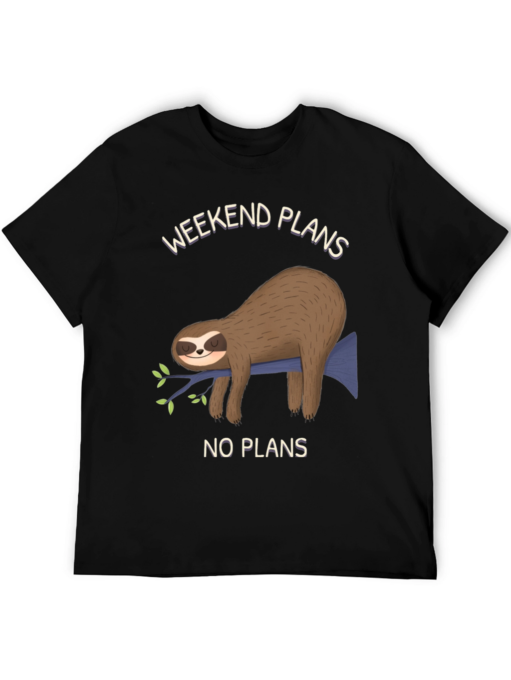 Weekend Plans Sloth T-Shirt - No Plans
