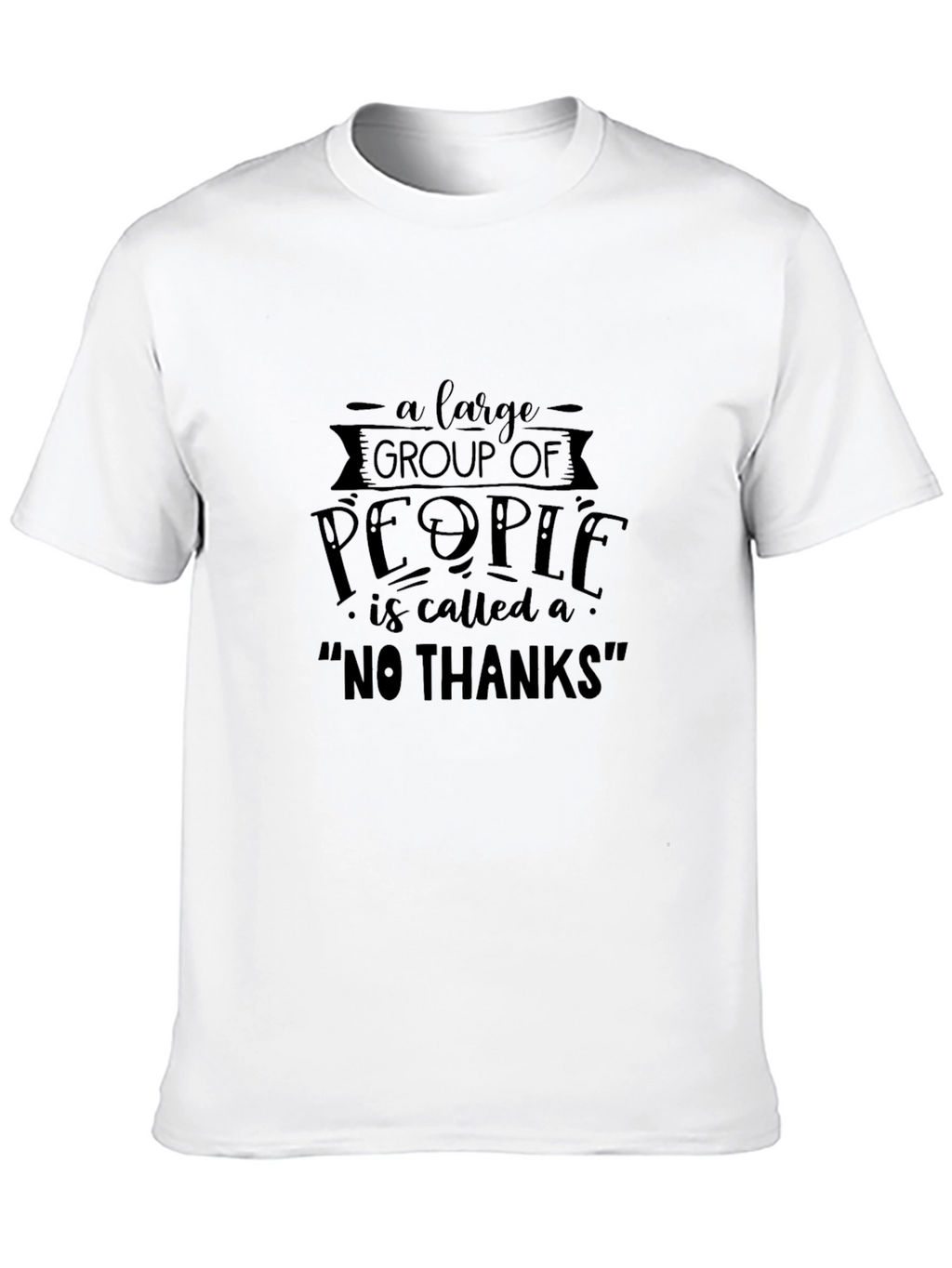 Funny Sarcastic No Thanks Graphic Tee