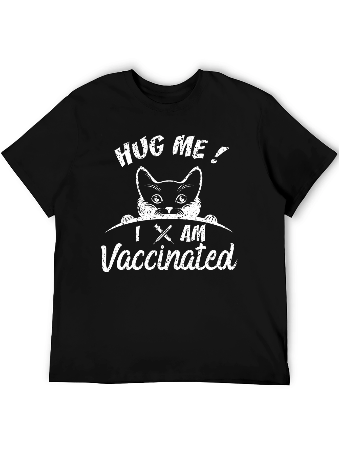 Hug Me! I am Vaccinated Cat T-Shirt