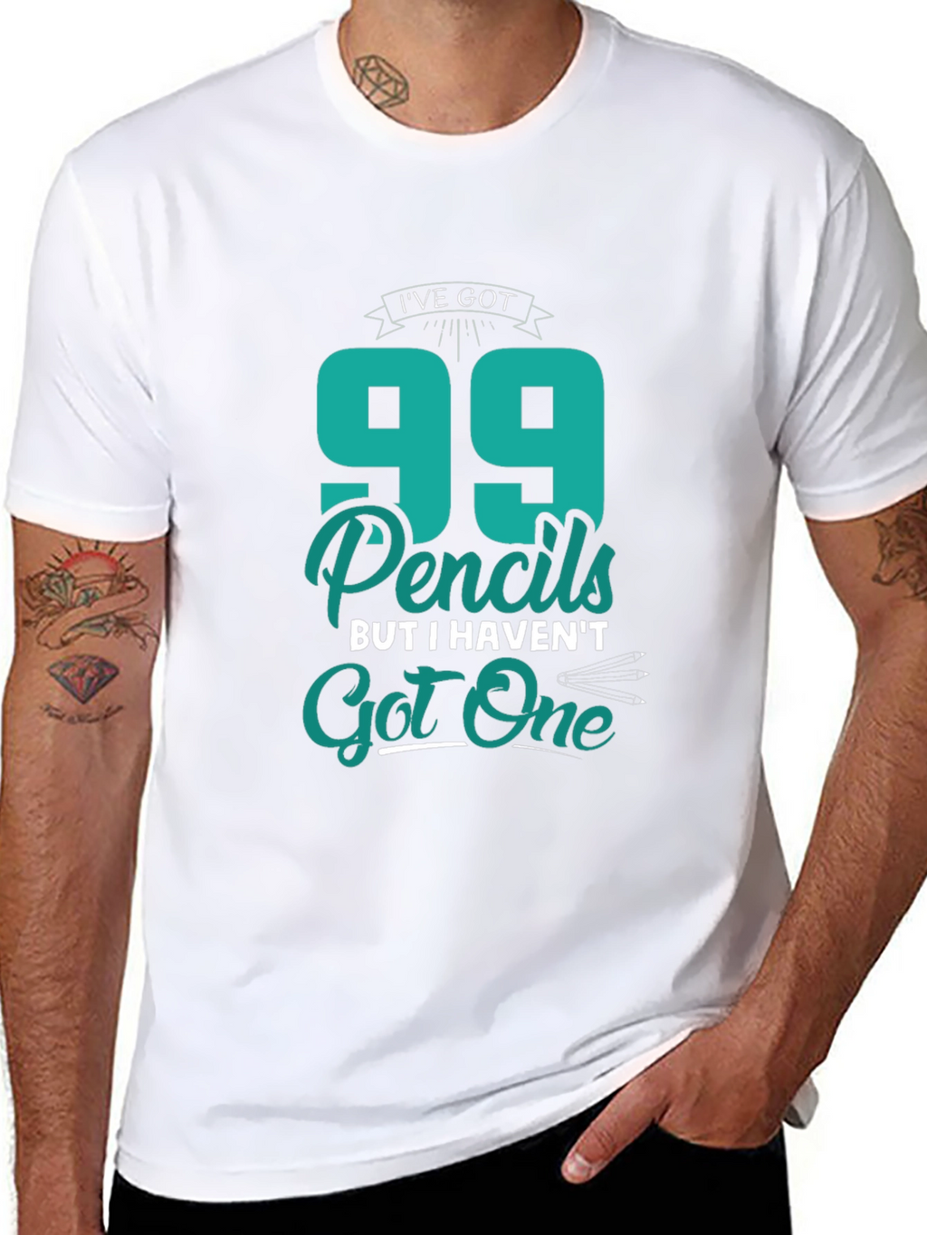 Funny 99 Pencils Graphic T-Shirt