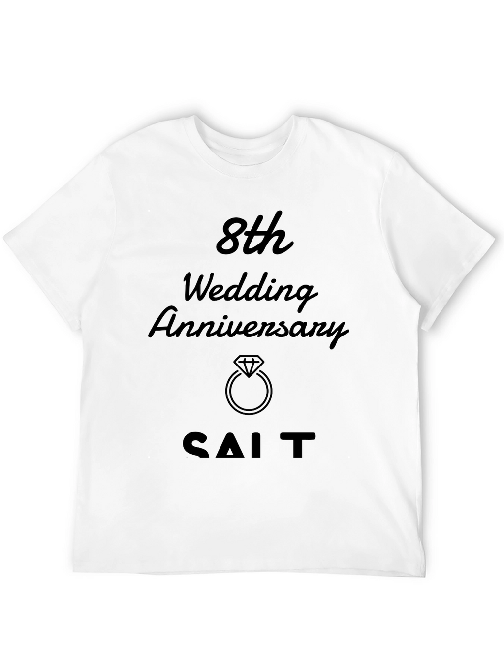 8th Wedding Anniversary T-Shirt - SALT