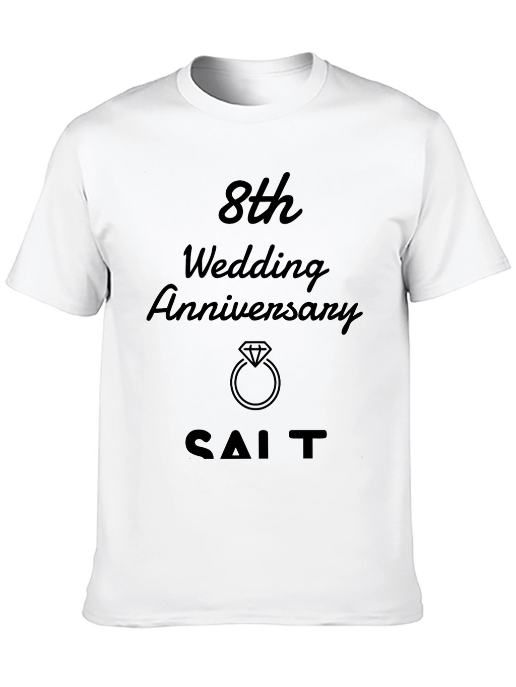8th Wedding Anniversary T-Shirt - SALT