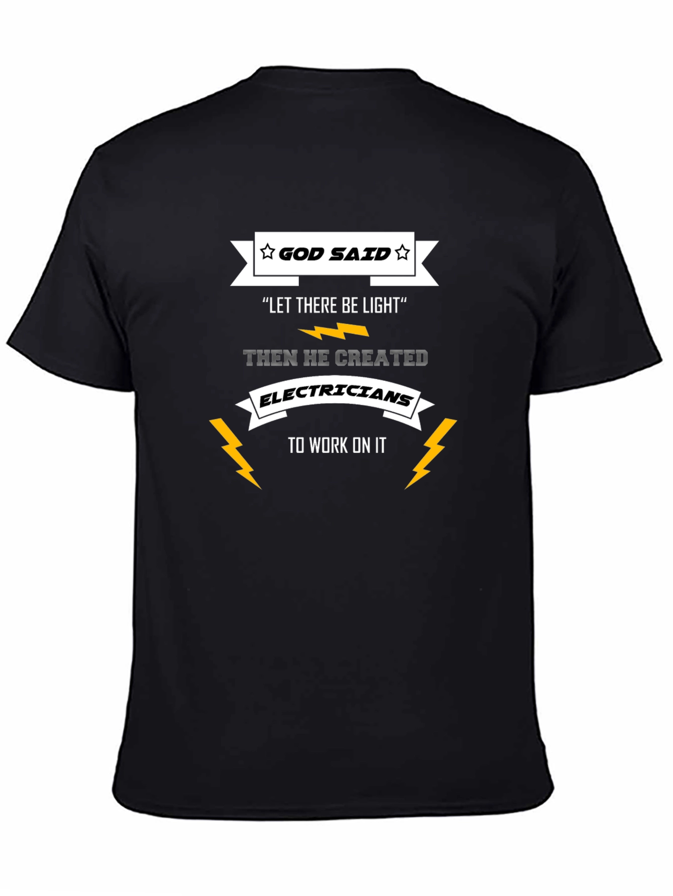 God Said Electricians T-Shirt - Funny Electrician Tee