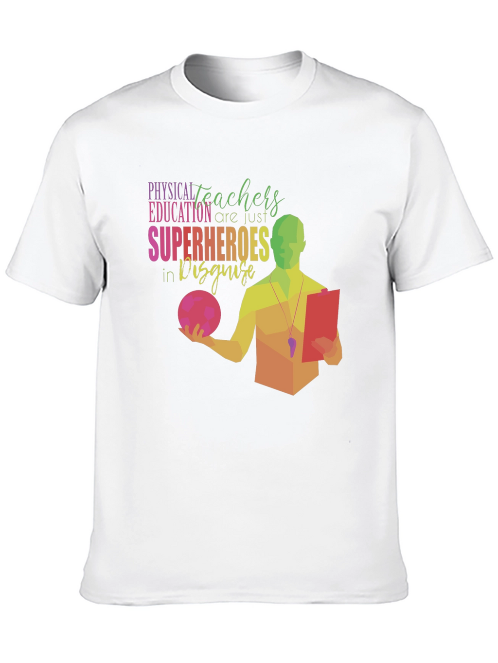 PE Teachers are Superheroes T-Shirt