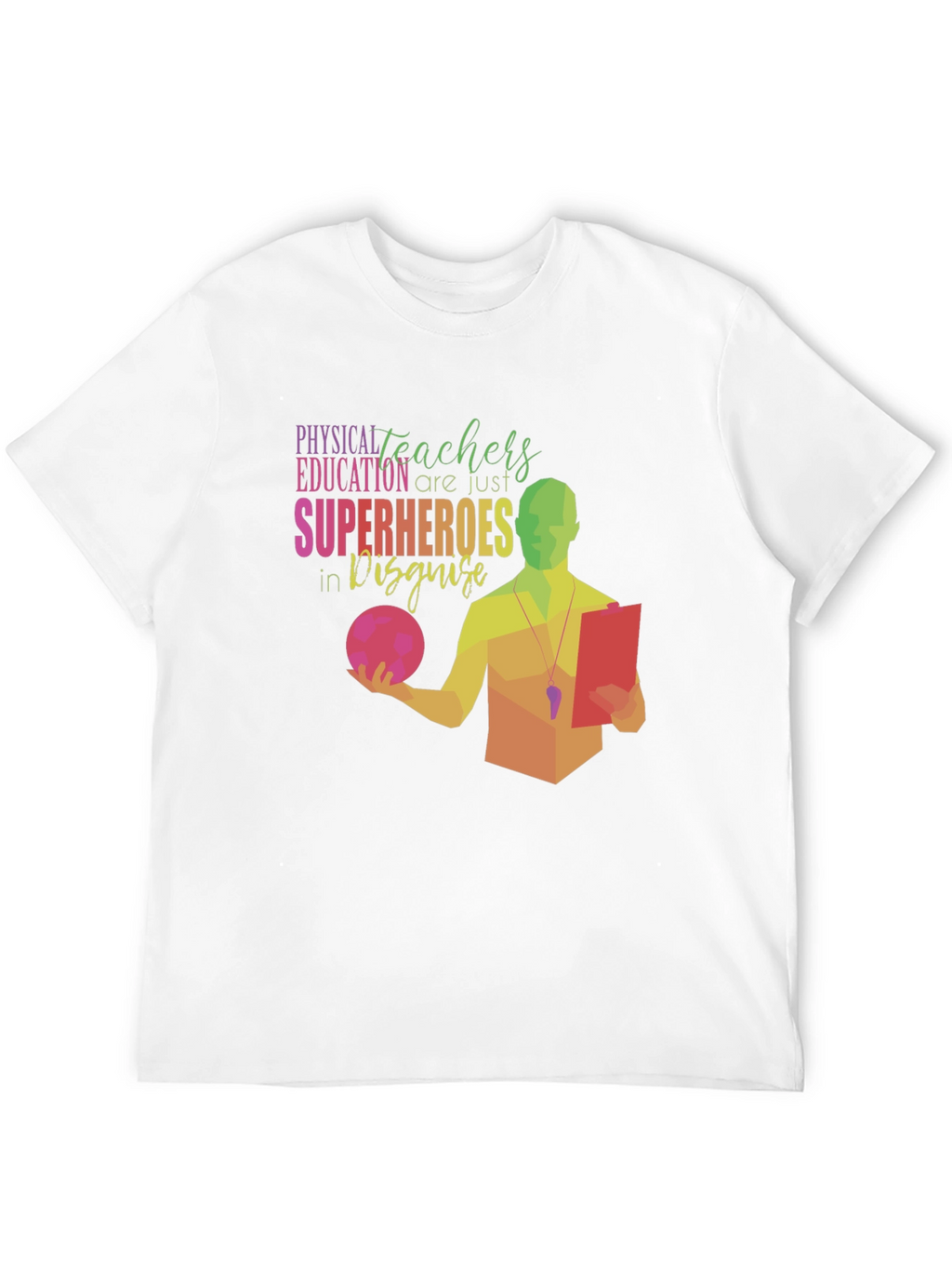 PE Teachers are Superheroes T-Shirt