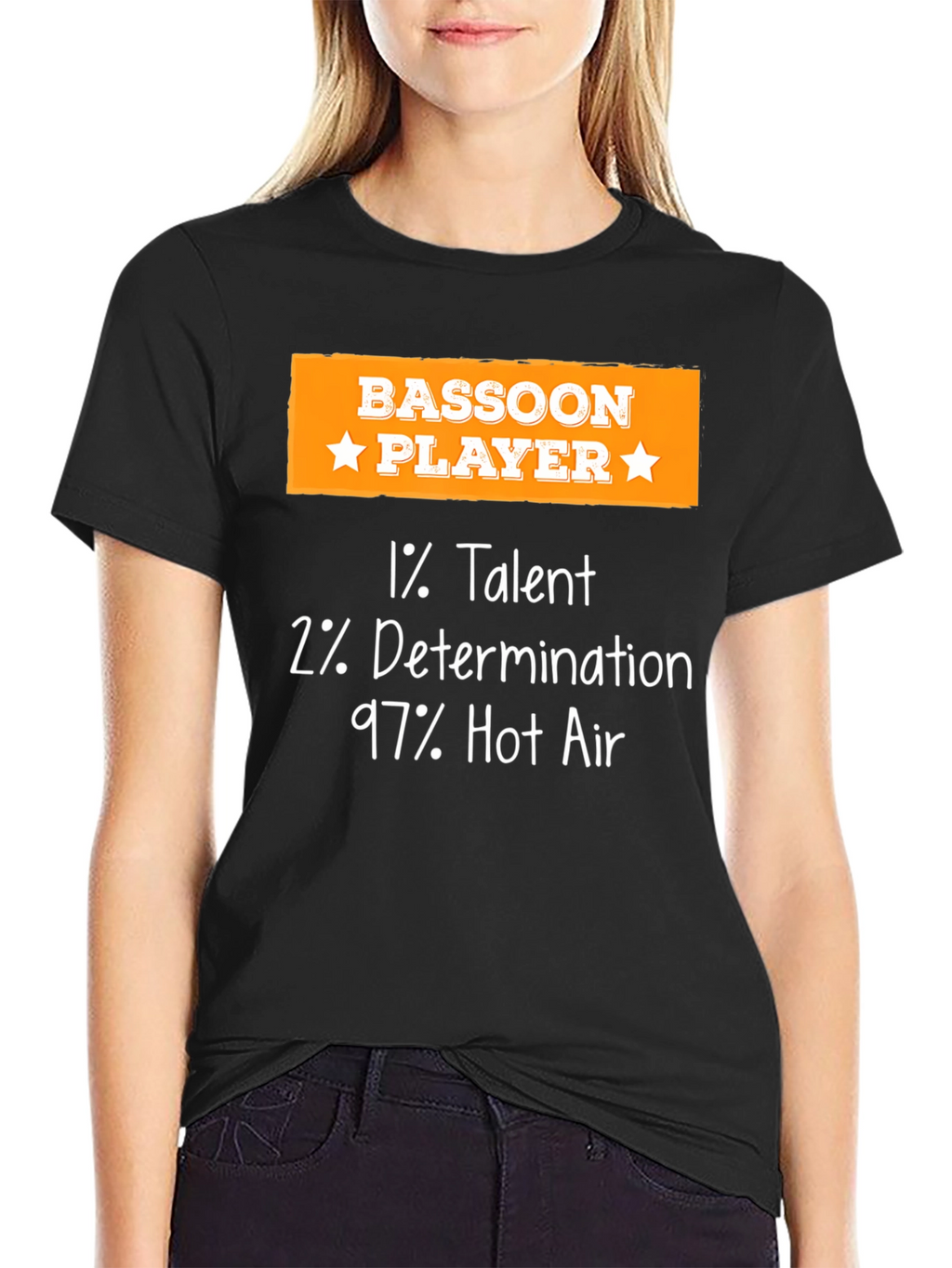 Bassoon Player Funny T-Shirt - 1% Talent 2% Determination