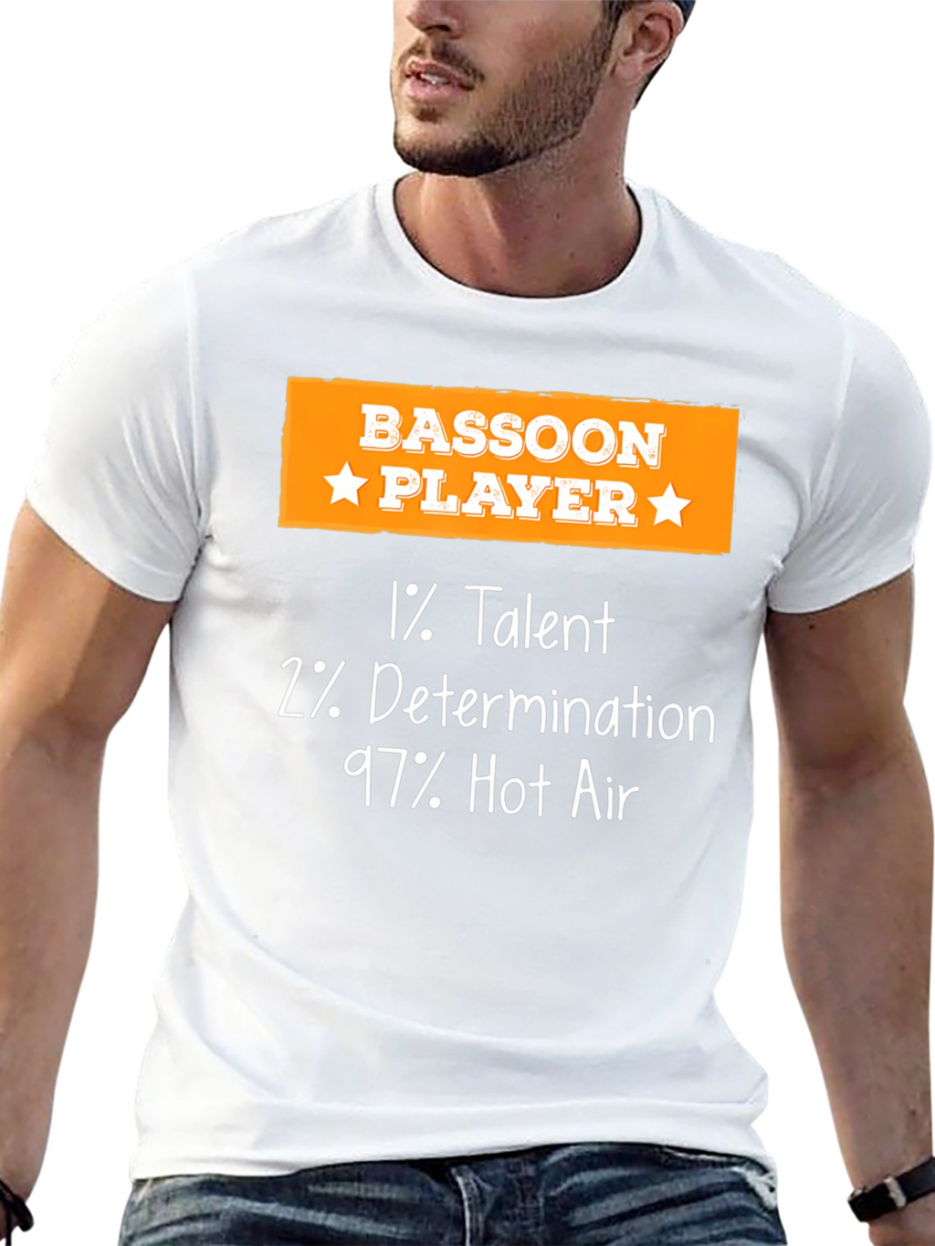Bassoon Player Funny T-Shirt - 1% Talent 2% Determination