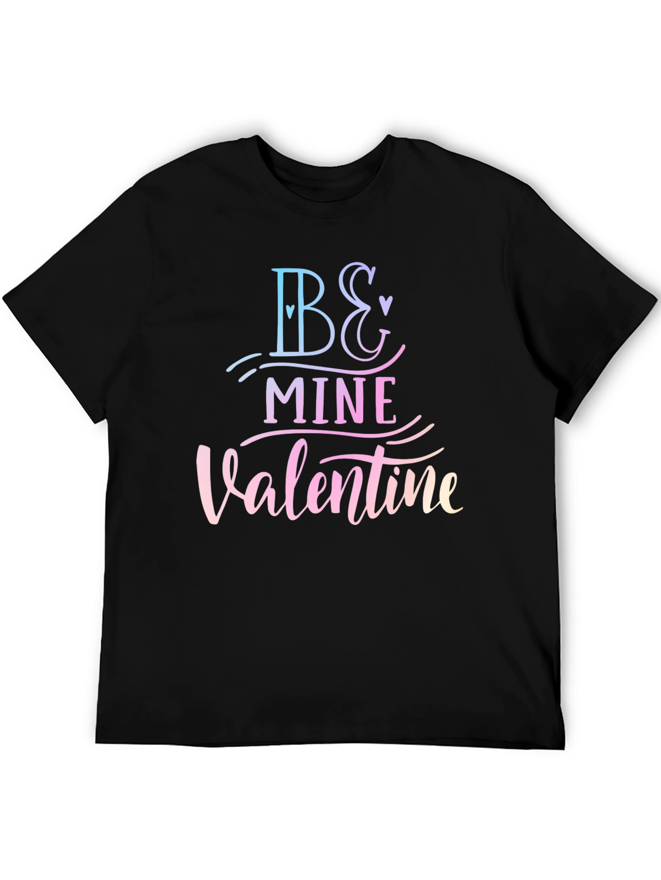 Be Mine Valentine Black T-Shirt