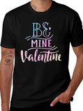 Be Mine Valentine Black T-Shirt