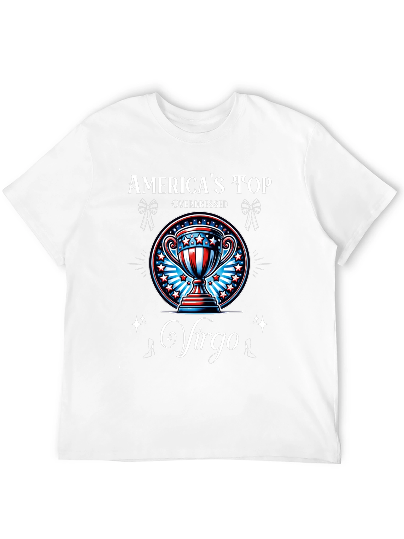 Americas Top Virgo Overdressed T-Shirt