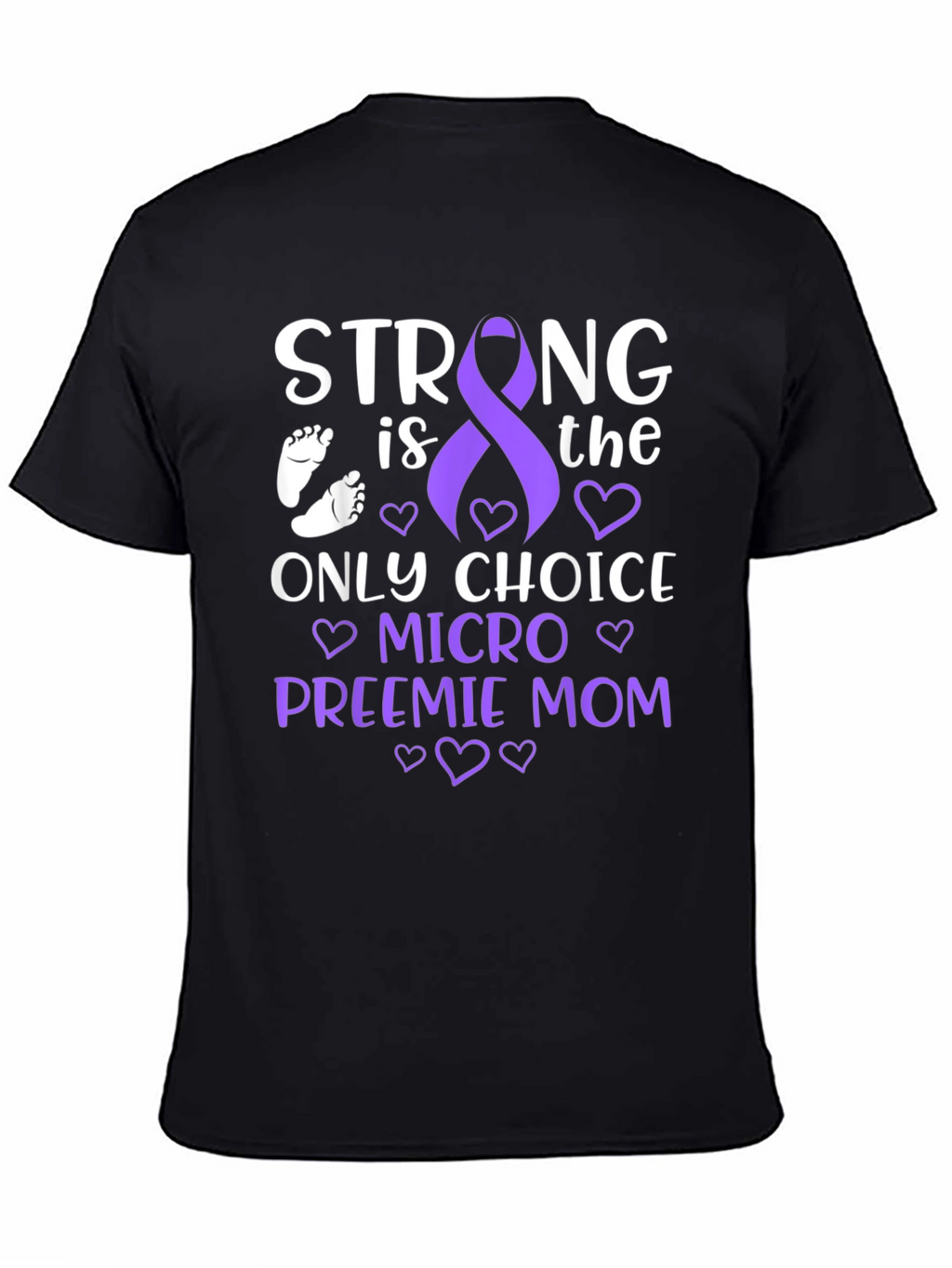 Strong Preemie Mom T-Shirt