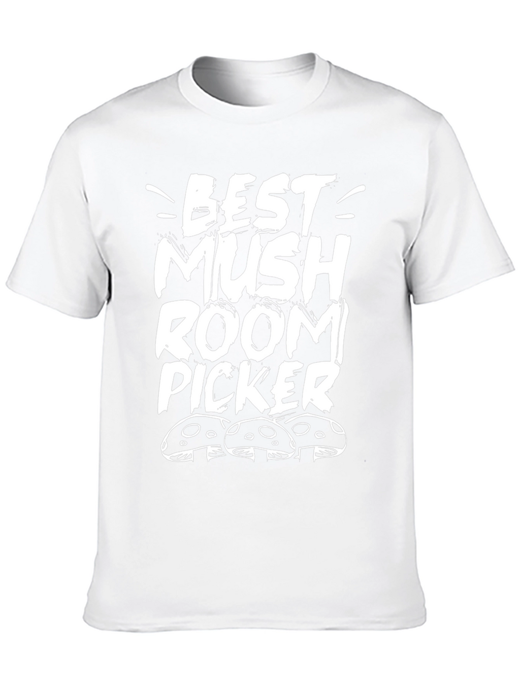 Best Mushroom Picker Graphic T-Shirt