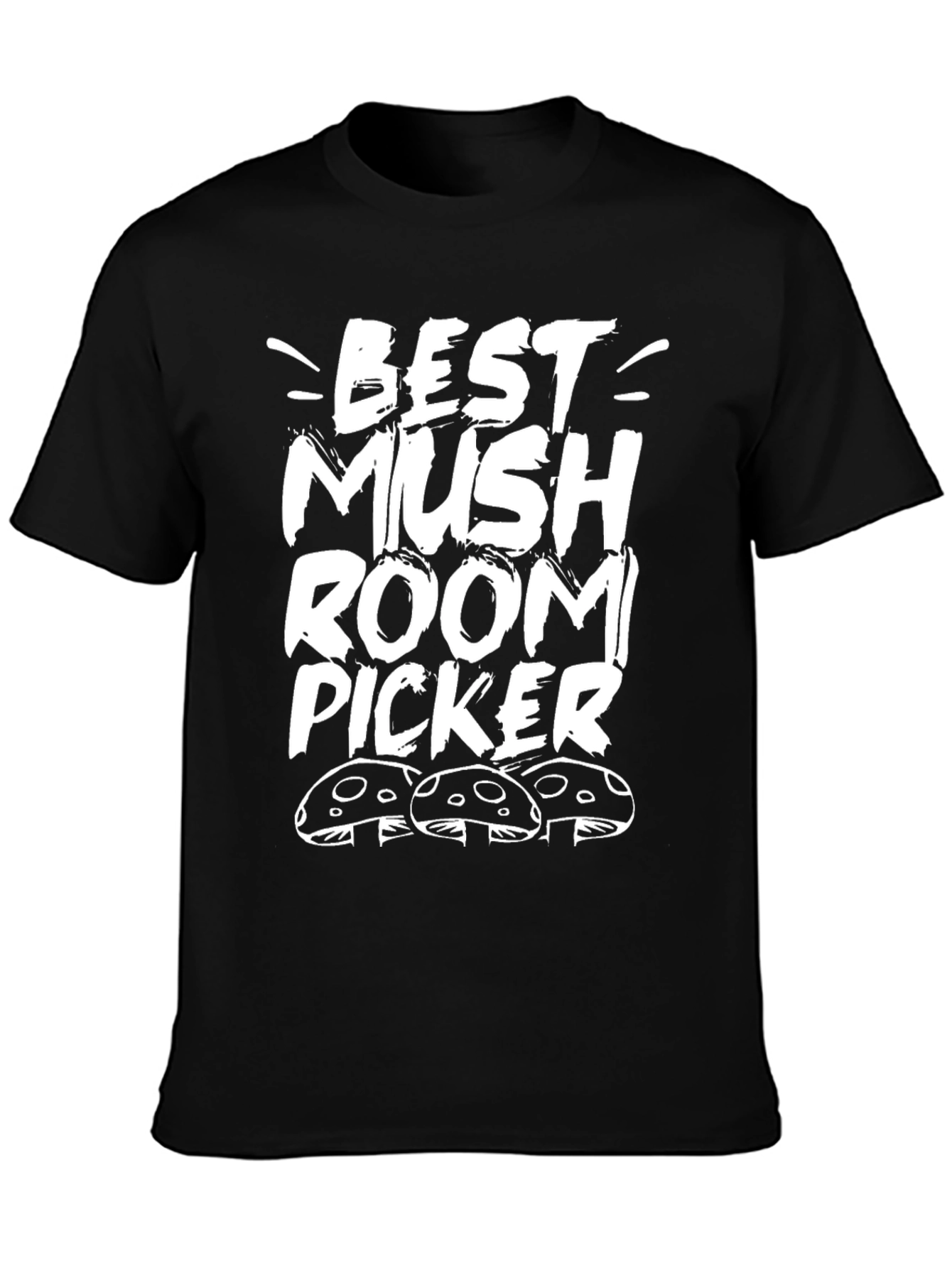 Best Mushroom Picker Graphic T-Shirt