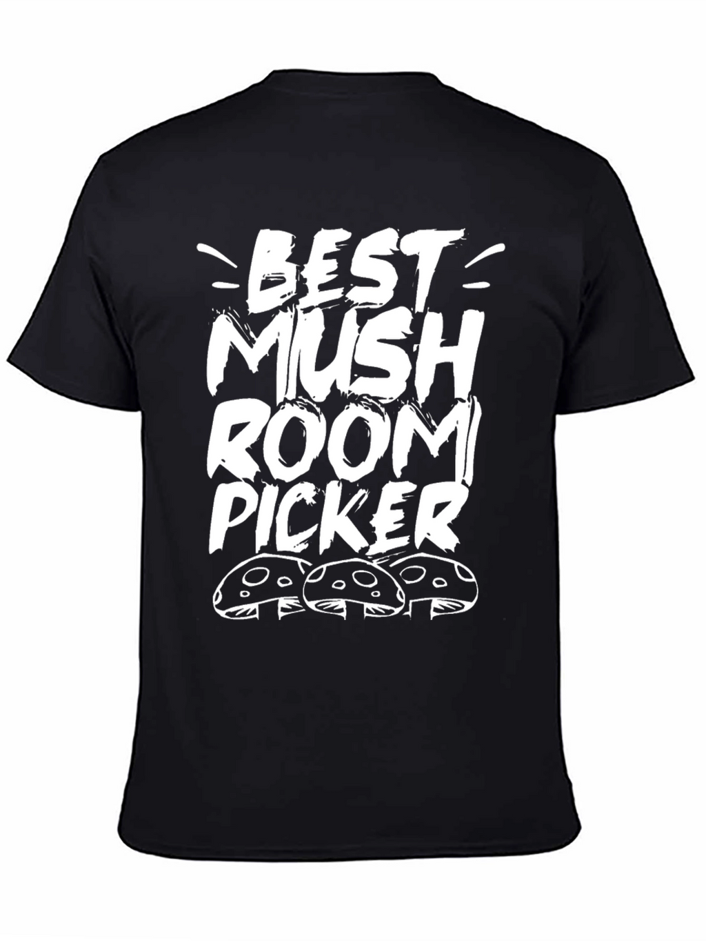 Best Mushroom Picker Graphic T-Shirt