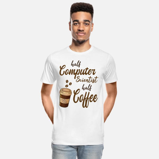 Half Computer Scientist Half Coffee
