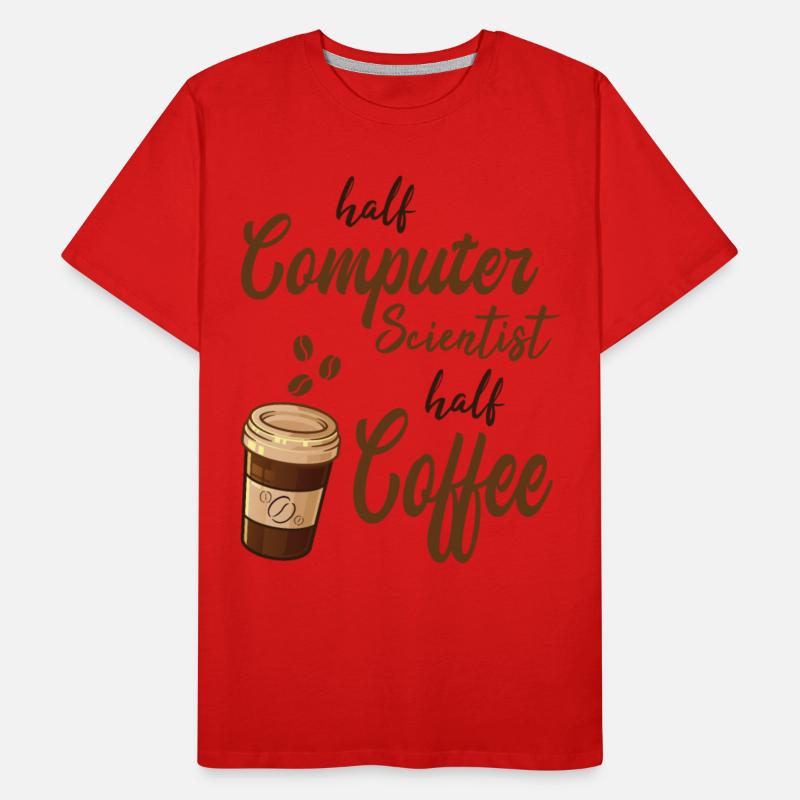 Half Computer Scientist Half Coffee
