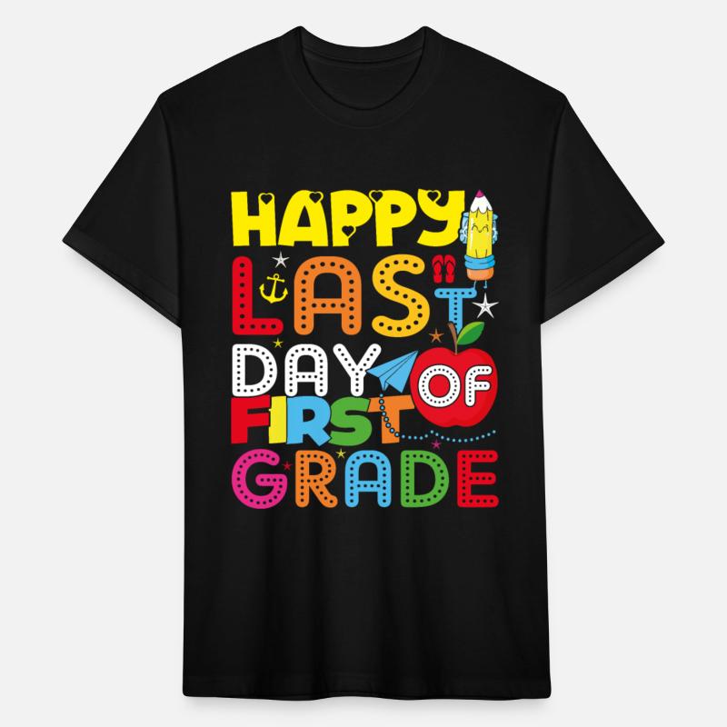 Happy last day of 1st grade funny graduation gift