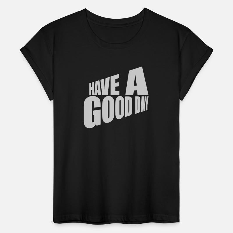 have a good day