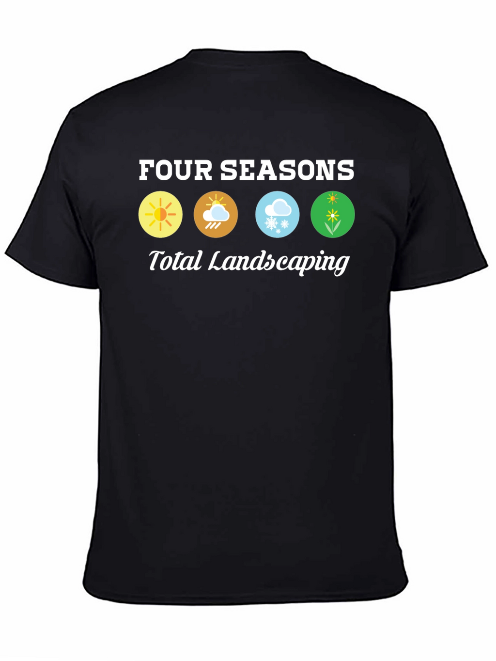 Four Seasons Total Landscaping T-Shirt