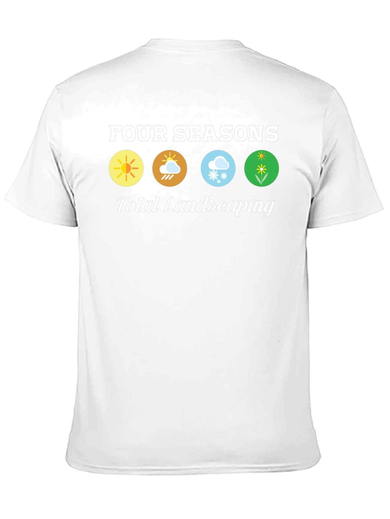 Four Seasons Total Landscaping T-Shirt