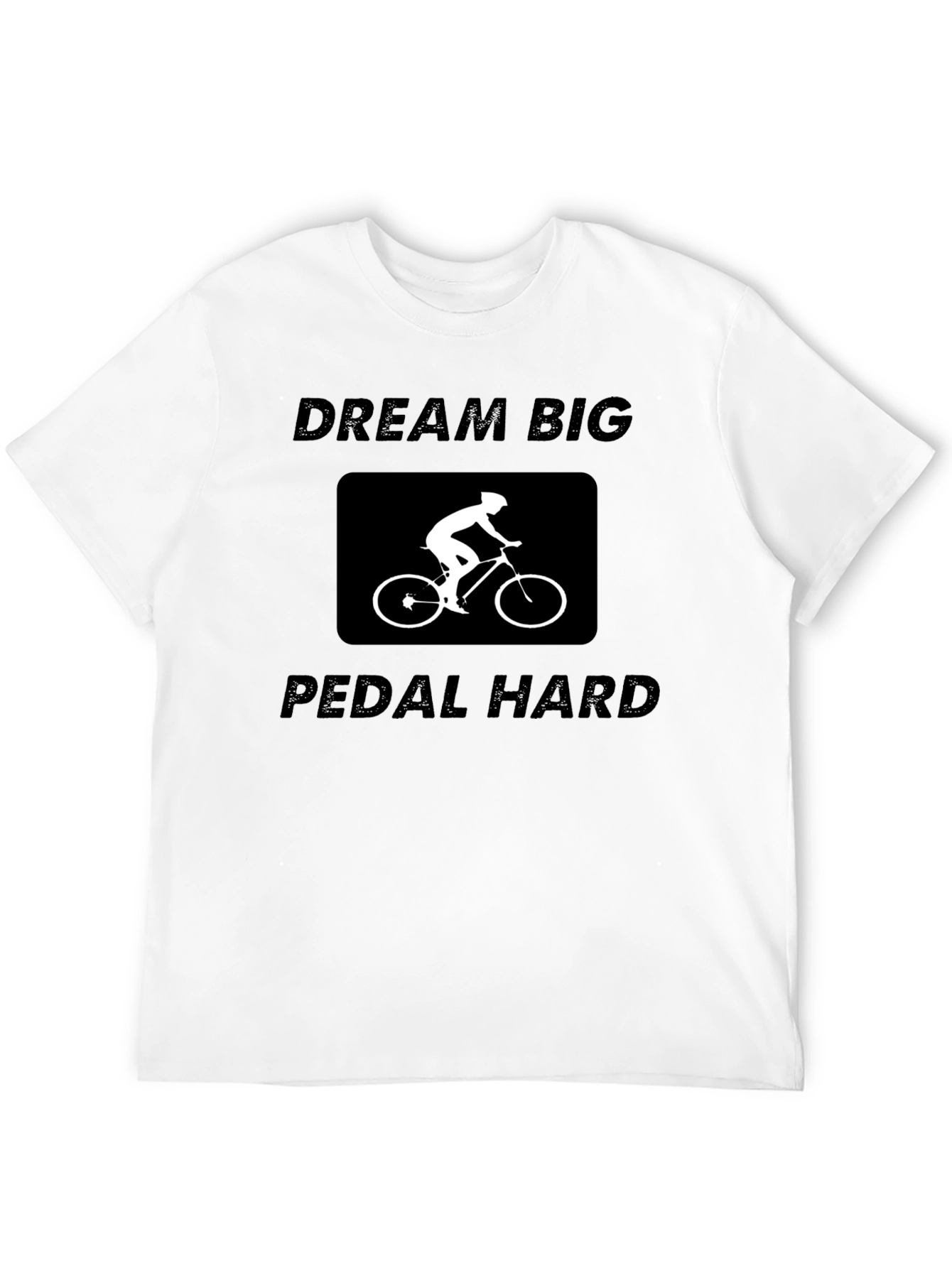 Dream Big Pedal Hard Black Graphic Tee
