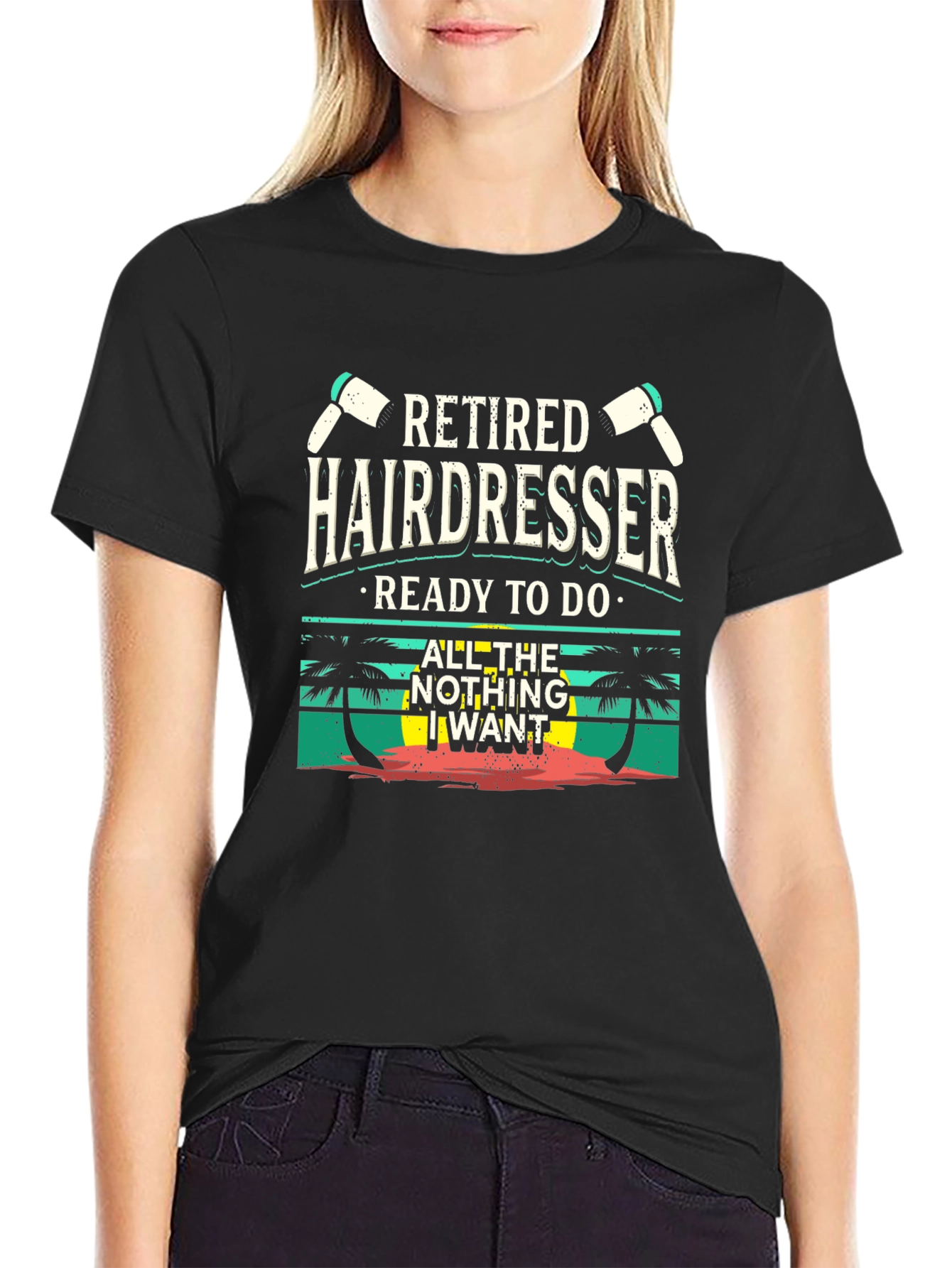 Retired Hairdresser T-Shirt - Beach Vibes