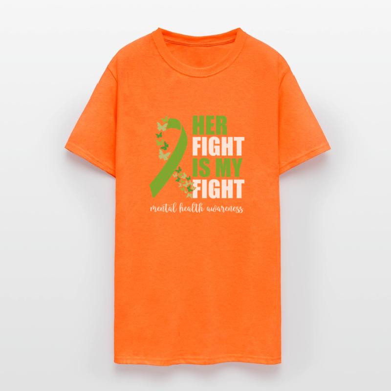 Her Fight Is My Fight Mental Health Awareness