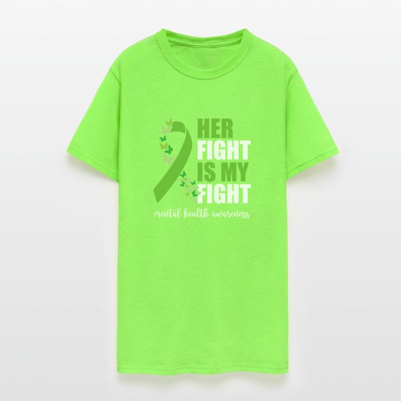 Her Fight Is My Fight Mental Health Awareness