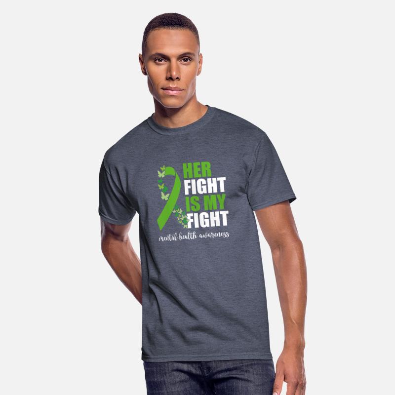 Her Fight Is My Fight Mental Health Awareness