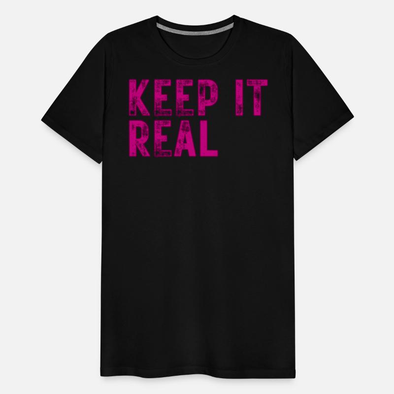 Hip Hop "Keep it real"