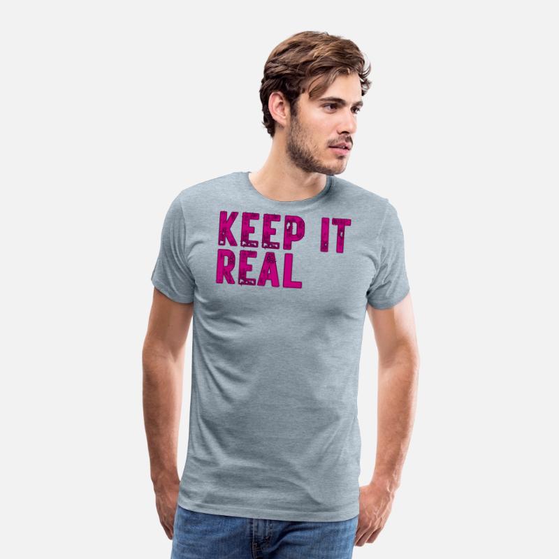 Hip Hop "Keep it real"