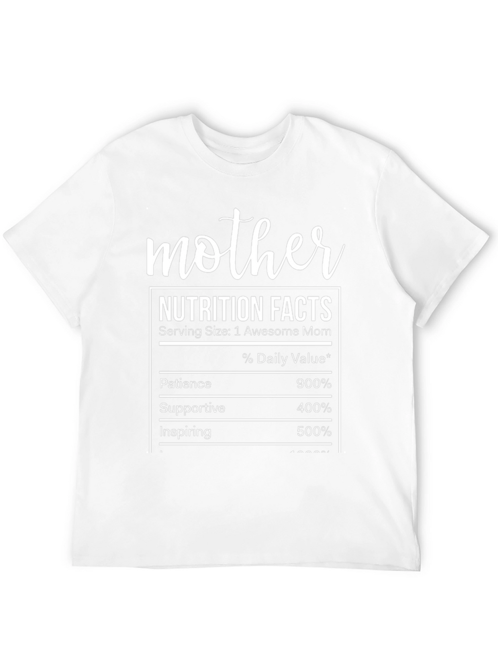 Mother Nutrition Facts Graphic T-Shirt