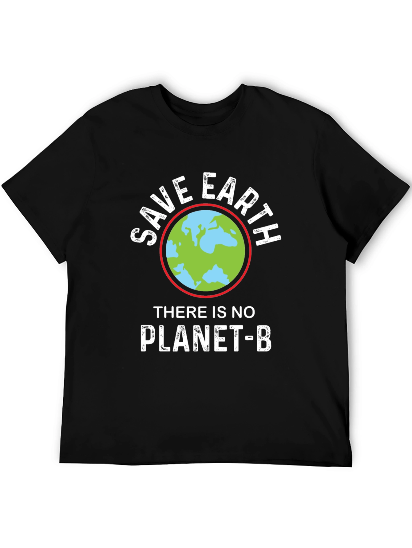 Save Earth T-Shirt - No Planet B