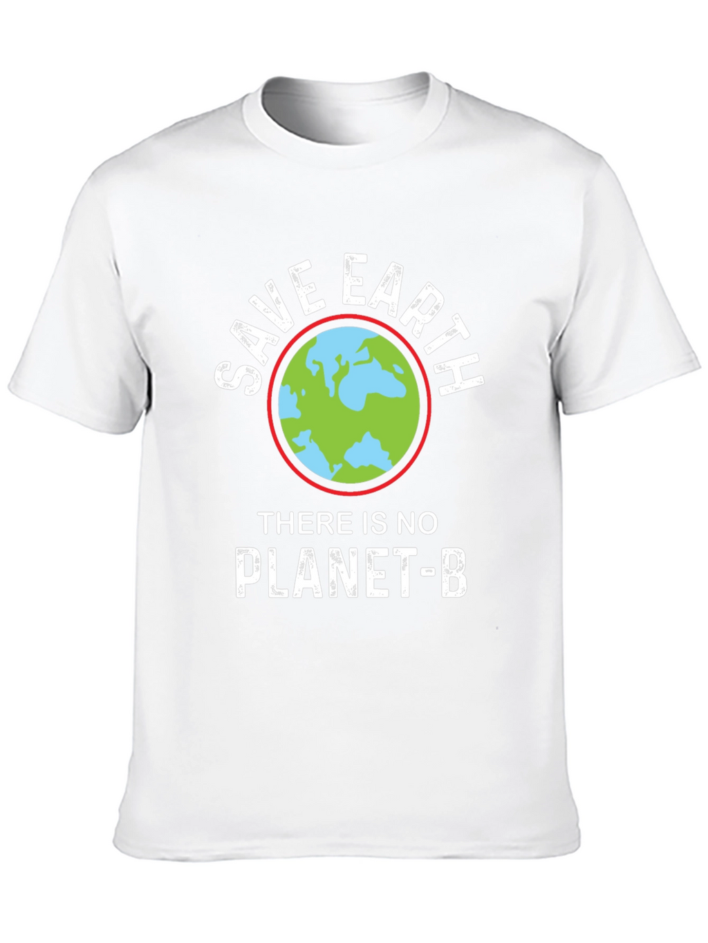 Save Earth T-Shirt - No Planet B