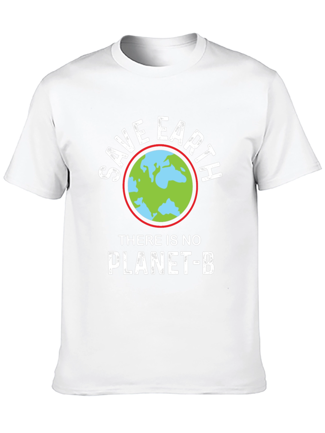 Save Earth T-Shirt - No Planet B