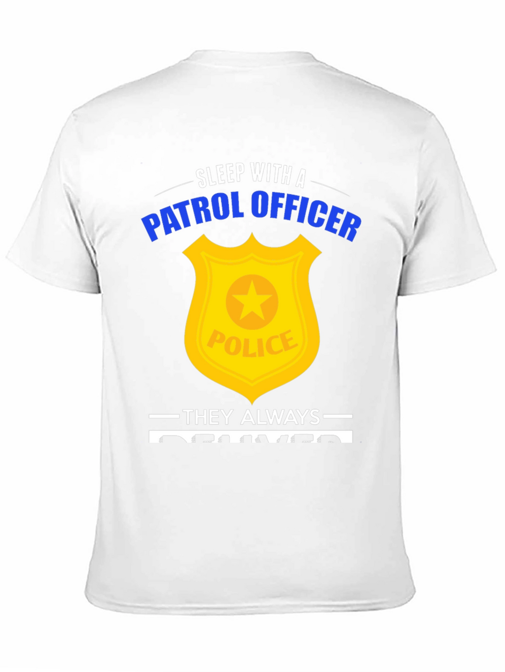 Sleep with a Patrol Officer Graphic Tee