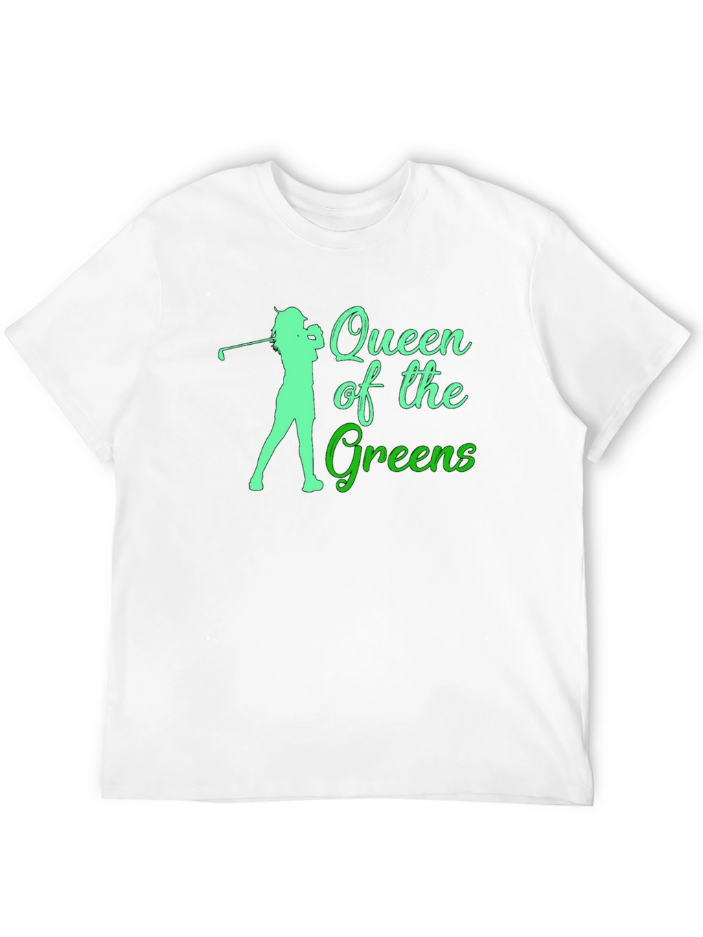 Queen of the Greens Golf T-Shirt