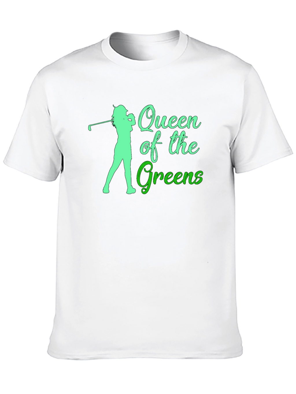 Queen of the Greens Golf T-Shirt