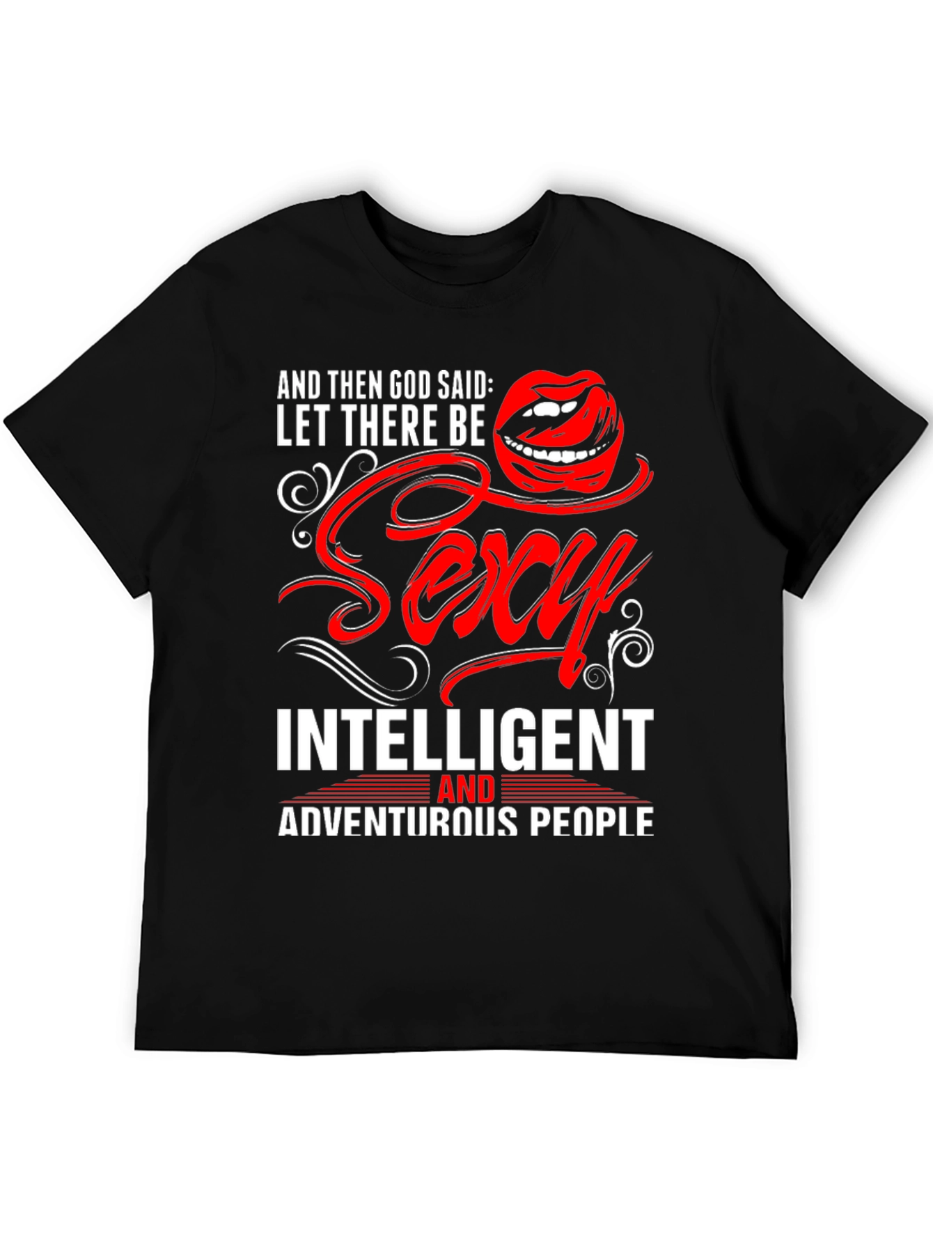 Sexy Intelligent Adventurous People T-Shirt