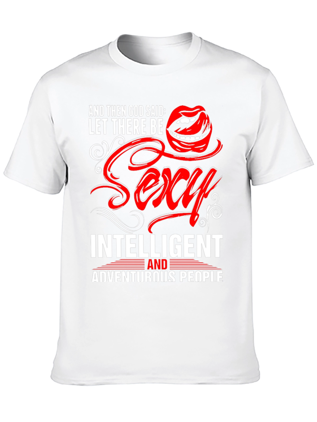 Sexy Intelligent Adventurous People T-Shirt