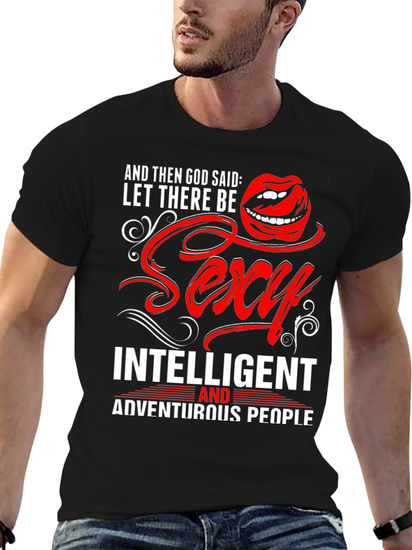 Sexy Intelligent Adventurous People T-Shirt