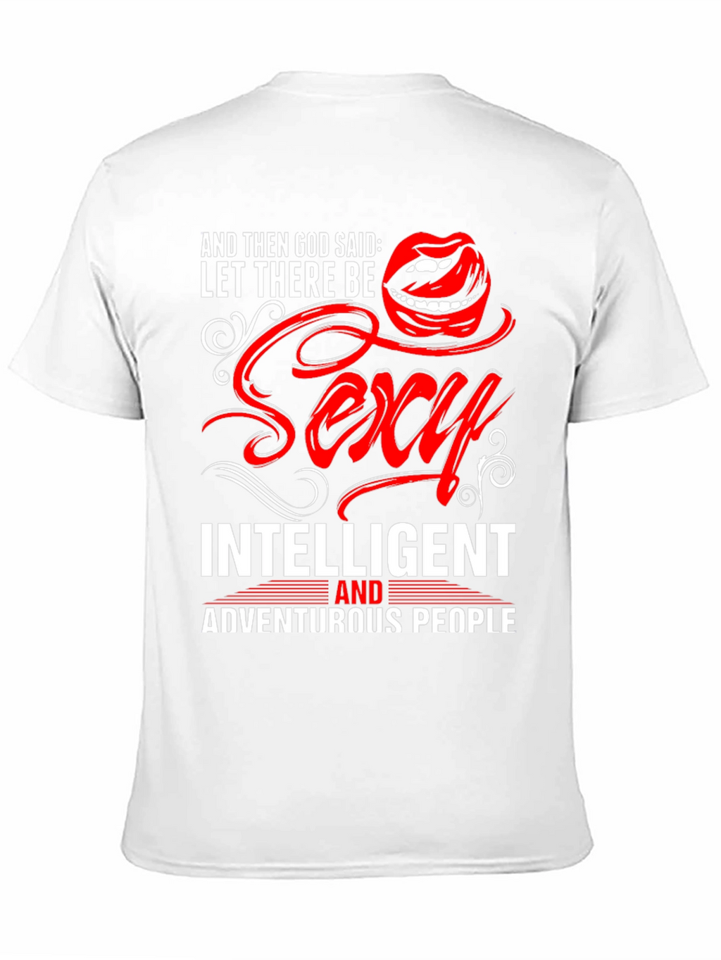 Sexy Intelligent Adventurous People T-Shirt
