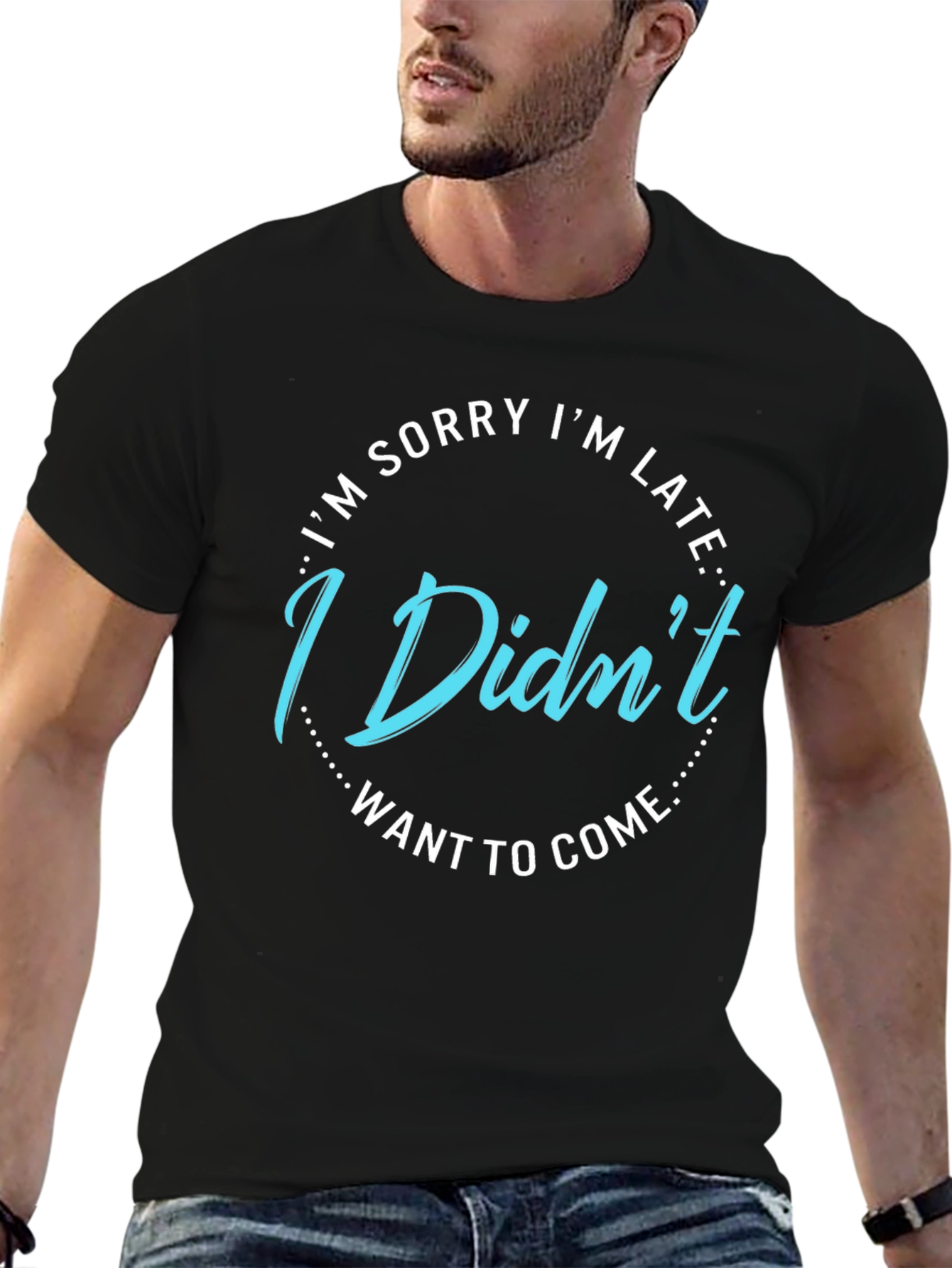 Funny I Didnt Want to Come Graphic Tee